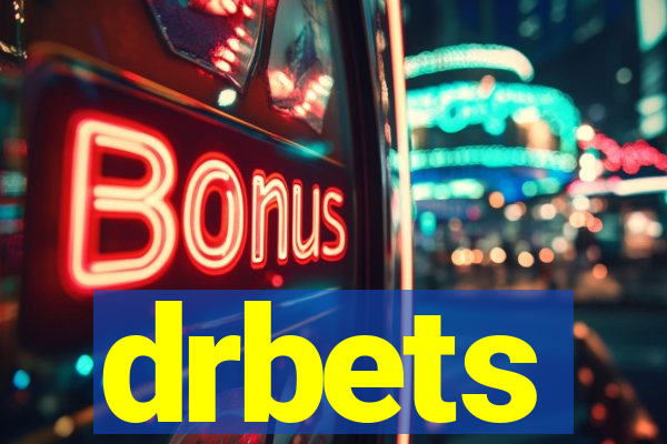 drbets