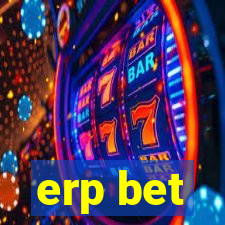 erp bet