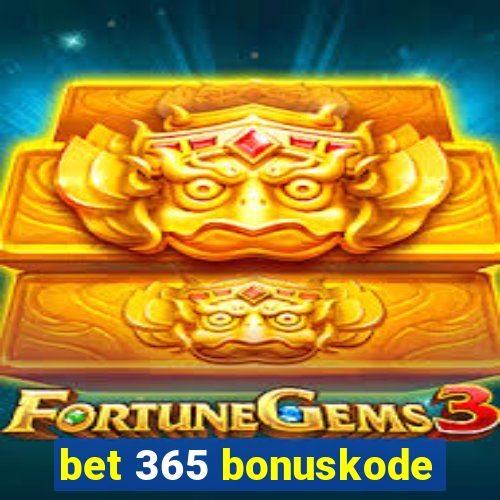 bet 365 bonuskode