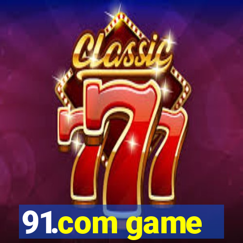 91.com game