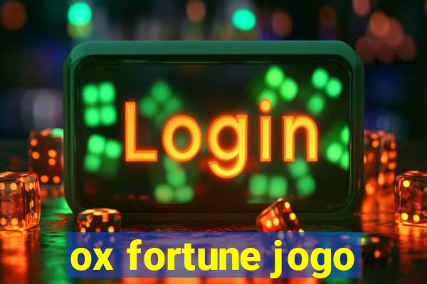 ox fortune jogo