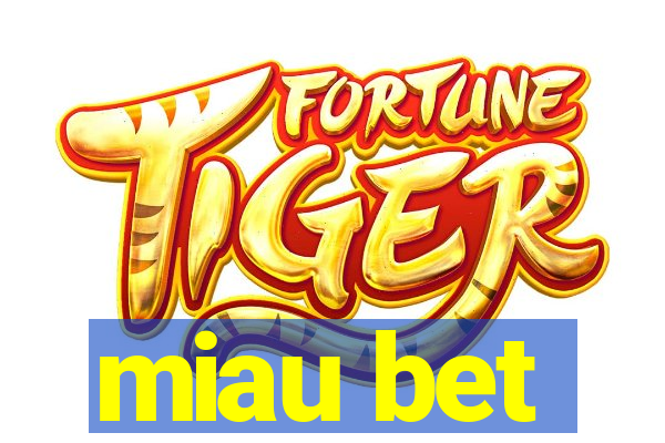 miau bet