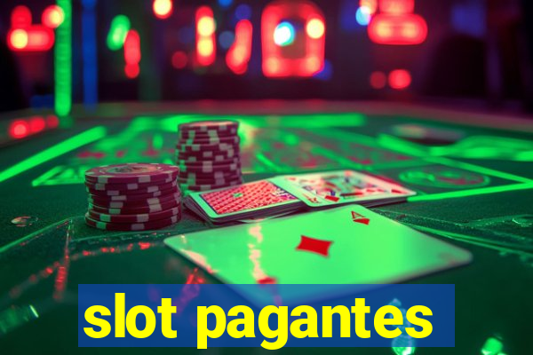 slot pagantes