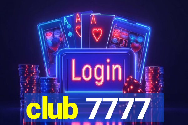 club 7777