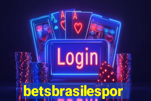 betsbrasilesportes.vip