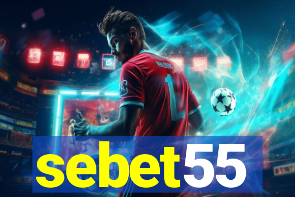 sebet55