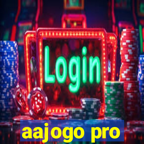 aajogo pro