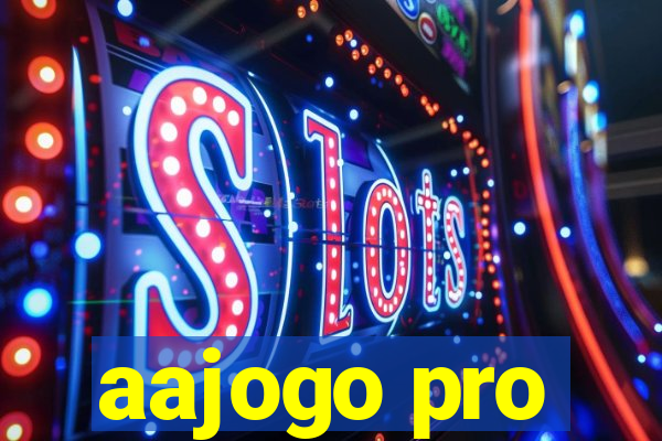 aajogo pro