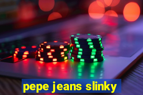 pepe jeans slinky