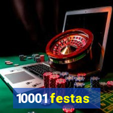 10001 festas