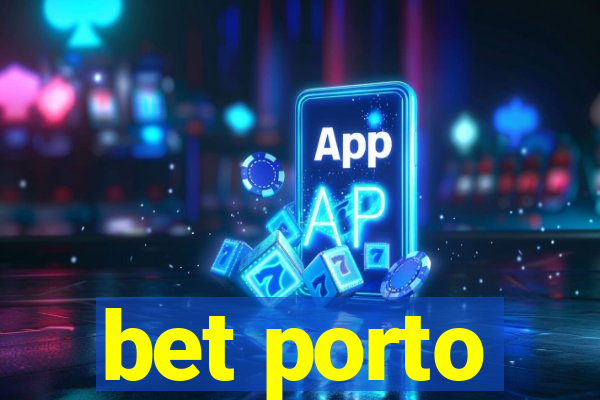 bet porto