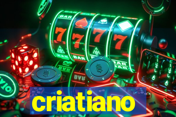 criatiano