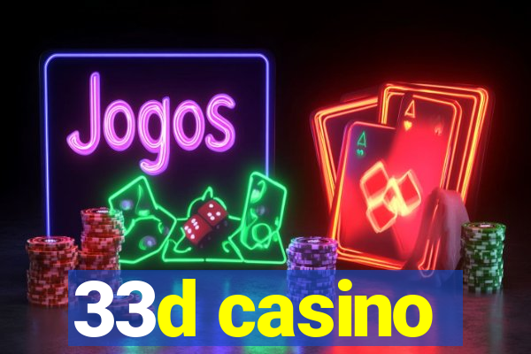 33d casino