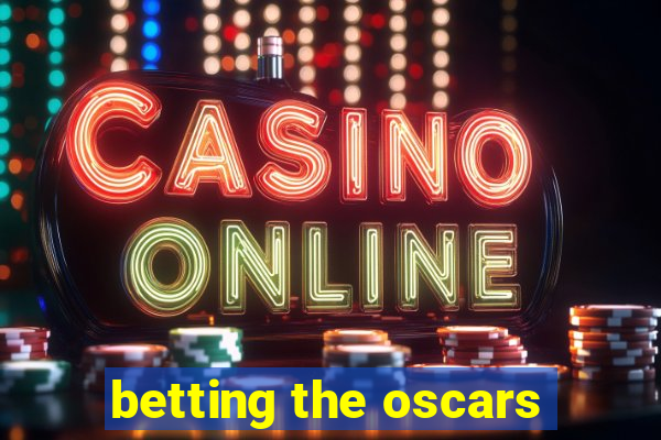 betting the oscars