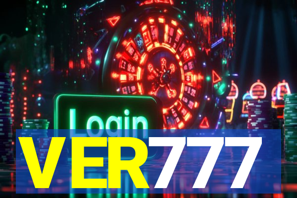 VER777