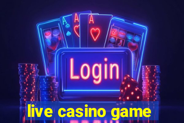 live casino game