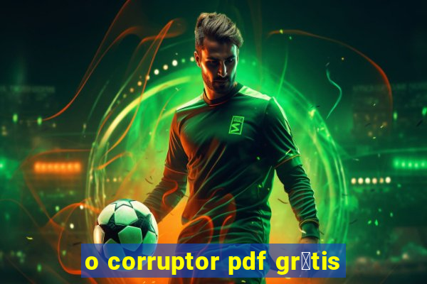 o corruptor pdf gr谩tis