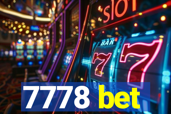 7778 bet