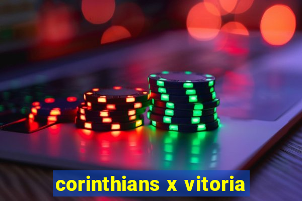 corinthians x vitoria