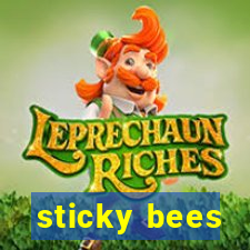 sticky bees