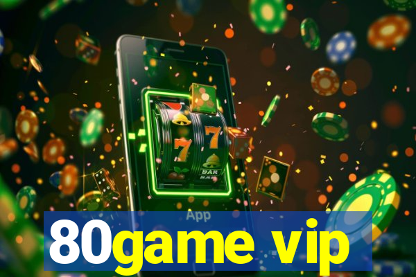 80game vip