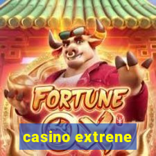 casino extrene