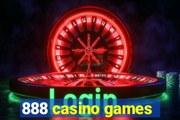 888 casino games