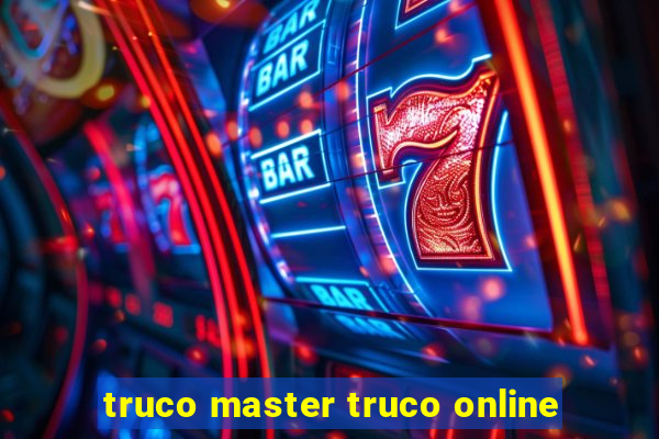 truco master truco online