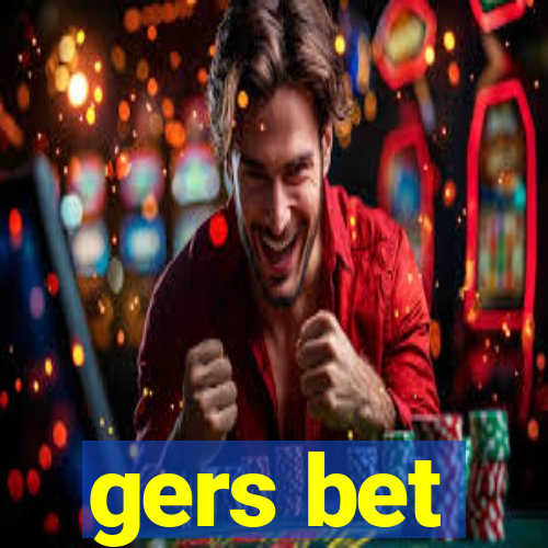 gers bet