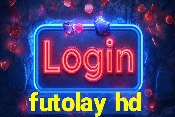 futolay hd