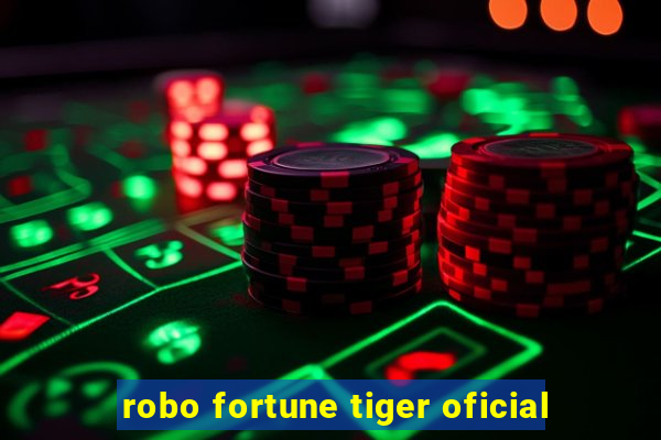 robo fortune tiger oficial