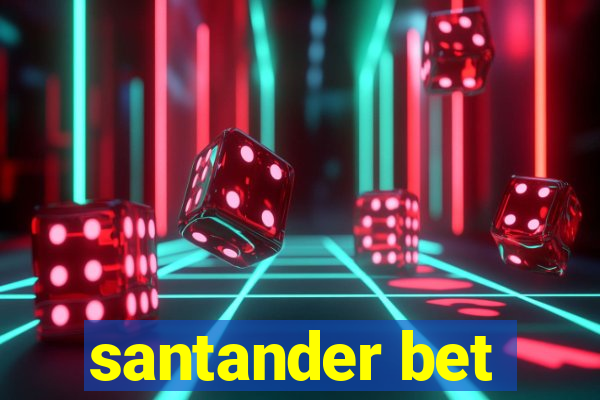 santander bet