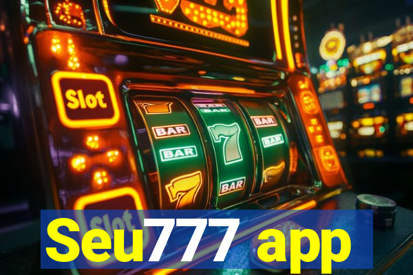 Seu777 app