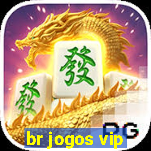 br jogos vip