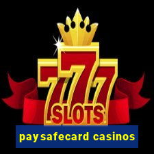 paysafecard casinos