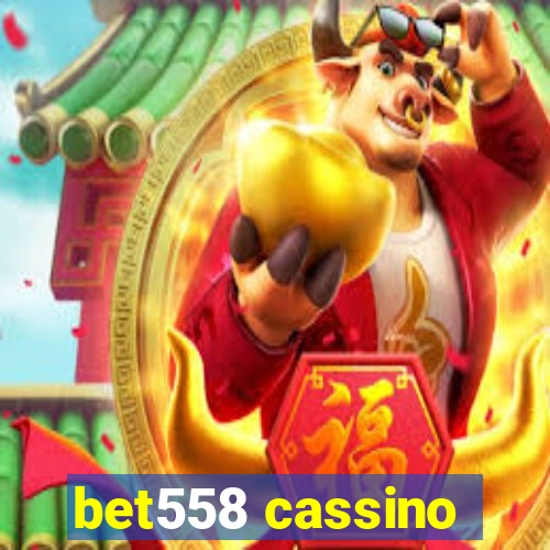 bet558 cassino