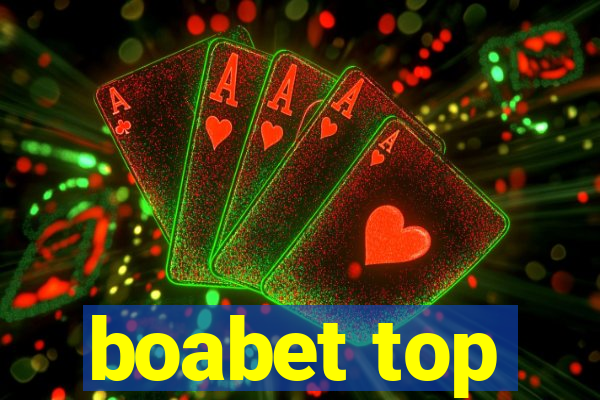 boabet top