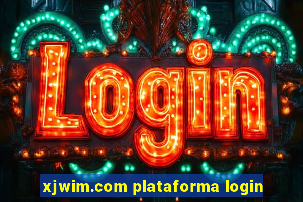 xjwim.com plataforma login