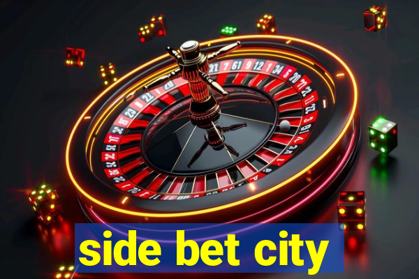 side bet city