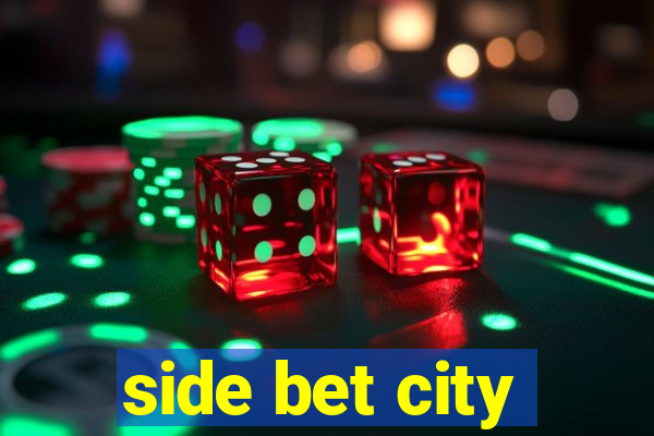 side bet city