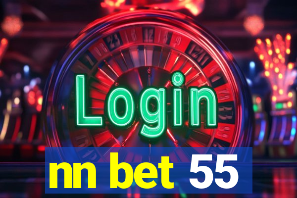 nn bet 55