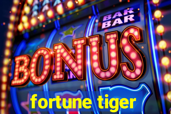 fortune tiger