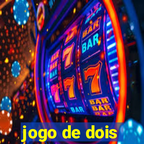 jogo de dois