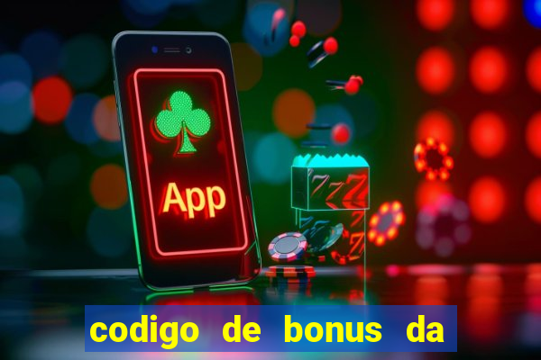 codigo de bonus da bet 365