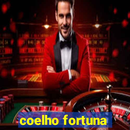 coelho fortuna