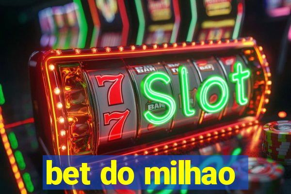 bet do milhao