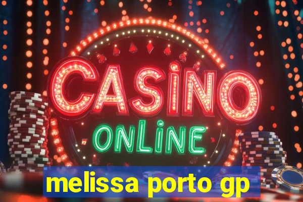 melissa porto gp