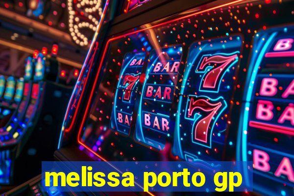 melissa porto gp