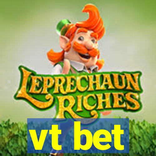 vt bet