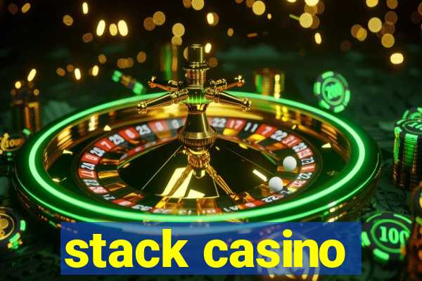 stack casino